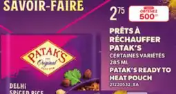 Provigo PATAK'S READY TO HEAT POUCH, 285 ML offer