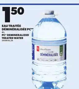 Provigo PC DEMINERALIZED TREATED WATER, 4 L offer