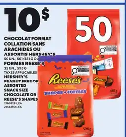 Provigo HERSHEY'S PEANUT FREE, 50 UN., 601/481 G OR SNACK SIZE CHOCOLATE OR REESE'S SHAPES 35 UN., 595 G offer