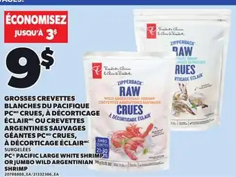 Provigo PC PACIFIC LARGE WHITE SHRIMP OR JUMBO WILD ARGENTINIAN SHRIMP offer