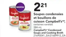 Provigo CAMPBELL'S CONDENSED SOUPS AND COOKING BROTH, 284 ML offer