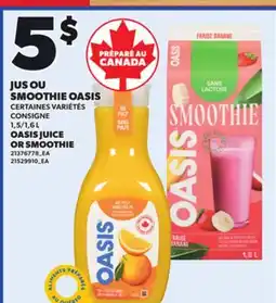 Provigo OASIS JUICE OR SMOOTHIE, 1,5/1,6 L offer
