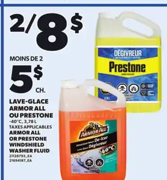 Provigo ARMOR ALL OR PRESTONE WINDSHIELD WASHER FLUID -40°C, 3,78 L offer
