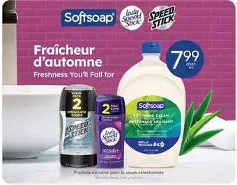 Jean Coutu SOFTSOAP, LADY SPEED STICK, SPEED STICK Selected body care products offer