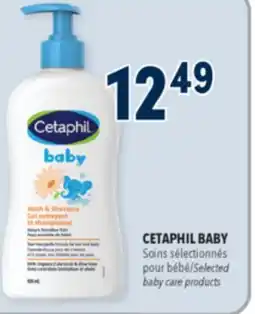 Familiprix CETAPHIL BABY, Selected baby care products offer