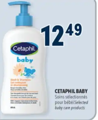 Familiprix CETAPHIL BABY, Selected baby care products offer