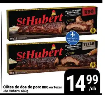 Pasquier St-Hubert Côtes de dos de porc BBQ ou Texan offer