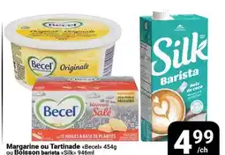 Pasquier Margarine ou Tartinade Весеl 454g ou Boisson barista Silk 946ml offer