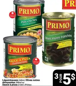 Pasquier Légumineuses 540ml, Olives noires dénoyautées 398ml ou POUR 5$ Sauce à pizza 213ml Primo offer