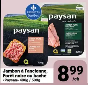 Pasquier Paysan ambon à l'ancienne, Forêt noire ou haché offer