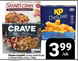 Pasquier Crave, Kraft Dinner ou Smart One Repas surgelé offer