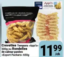 Pasquier Crevettes Tempura Appi's 500g ou Rondelles de calmar panées, Export Packers offer