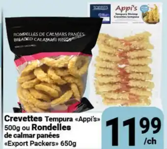 Pasquier Crevettes Tempura Appi's 500g ou Rondelles de calmar panées, Export Packers offer