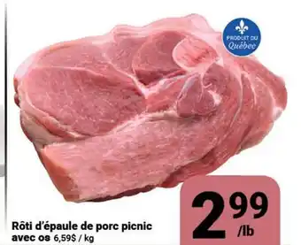 Pasquier Rôti d'épaule de porc picnic avec os offer