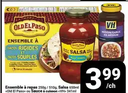 Pasquier Ensemble à repas 250g/510g, Salsa 650ml, Old El Paso ou Sauce à cuisson VH, 341ml offer