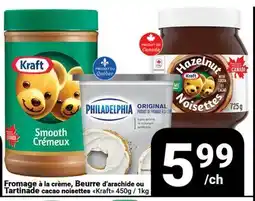 Pasquier Fromage à la crème, Beurre d'arachide ou Tartinade cacao noisettes Kraft offer