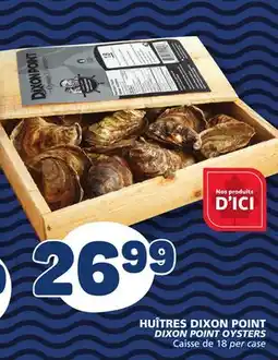 Marché Bonichoix DIXON POINT OYSTERS offer