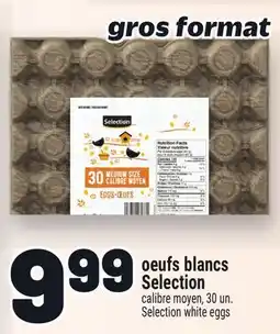 Metro OEUFS BLANCS SELECTION | SELECTION WHITE EGGS offer