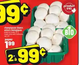 Metro CHAMPIGNONS BLANCS ENTIERS BIOLOGIQUES | ORGANIC WHOLE WHITE MUSHROOMS offer