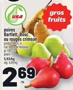 Metro POIRES BARTLETT, BOSC OU ROUGES CRIMSON | PEARS offer