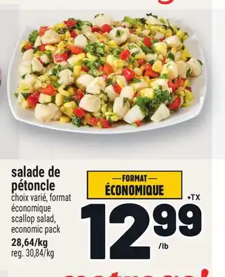 Metro SALADE DE PÉTONCLE | SCALLOP SALAD offer