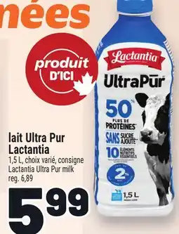 Metro LAIT ULTRA PUR LACTANTIA | LACTANTIA ULTRA PUR MILK offer