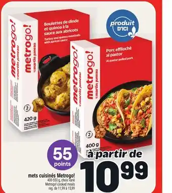 Metro METS CUISINÉS METROGO! | METROGO! COOKED MEALS offer