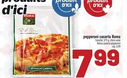 Metro PEPPERONI CASERTA ROMA | ROMA CASERTA PEPPERONI offer