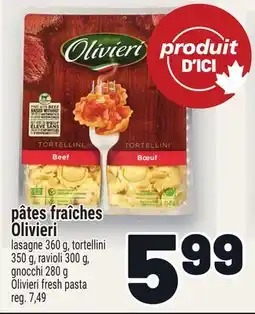 Metro PÂTES FRAÎCHES OLIVIERI | OLIVIERI FRESH PASTA offer