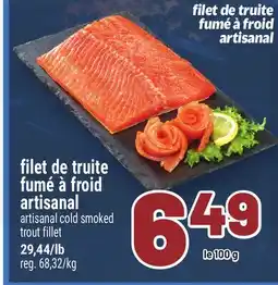 Metro FILET DE TRUITE FUMÉ À FROID ARTISANAL | ARTISANAL COLD SMOKED TROUT FILLET offer
