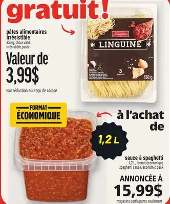 Metro PÂTES ALIMENTAIRES IRRÉSISTIBLE | IRRÉSISTIBLE PASTA offer