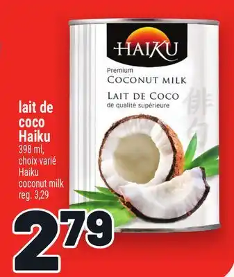 Metro LAIT DE COCO HAIKU | HAIKU COCONUT MILK offer