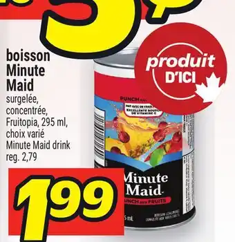 Metro BOISSON MINUTE MAID | MINUTE MAID DRINK offer