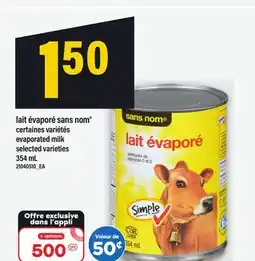 Maxi LAIT ÉVAPORÉ SANS NOM | EVAPORATED MILK, 354 ML offer