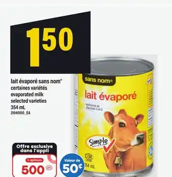 Maxi LAIT ÉVAPORÉ SANS NOM | EVAPORATED MILK, 354 ML offer