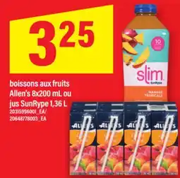 Maxi BOISSONS AUX FRUITS ALLEN'S 8X200 ML OU JUS SUNRYPE 1,36 L offer