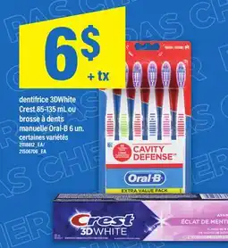Maxi DENTIFRICE 3DWHITE CREST 85-135 ML OU BROSSE À DENTS MANUELLE ORAL-B 6 UN offer