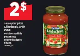 Maxi SAUCE POUR PÂTES SÉLECTION DU JARDIN CATELLI | PASTA SAUCE, 600 ML offer