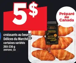 Maxi CROISSANTS AU BEURRE DÉLICES DU MARCHÉ, 260-336 g offer
