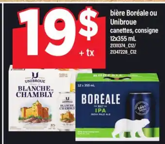 Maxi BIÈRE BORÉALE OU UNIBROUE, 12x355 mL offer