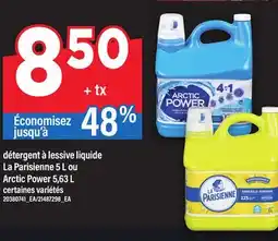 Maxi DÉTERGENT À LESSIVE LIQUIDE LA PARISIENNE 5 L OU ARCTIC POWER 5,63 L offer