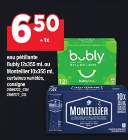 Maxi EAU PÉTILLANTE BUBLY 12X355 ML OU MONTELLIER 10X355 ML offer