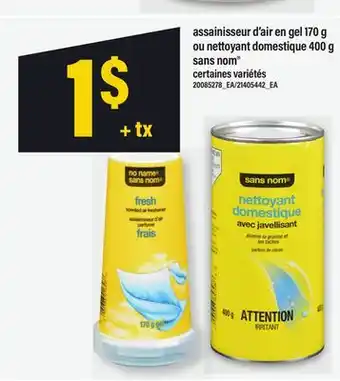 Maxi ASSAINISSEUR D'AIR EN GEL 170 G OU NETTOYANT DOMESTIQUE 400 G SANS NOM offer