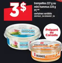 Maxi TREMPETTES 227 G OU MINI HUMMUS 228 G, PC offer