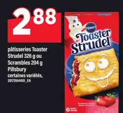 Maxi PÂTISSERIES TOASTER STRUDEL, 326 G OU SCRAMBLES, 204 G PILLSBURY offer