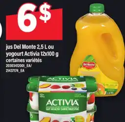 Maxi JUS DEL MONTE 2,5 L OU YOGOURT ACTIVIA, 12x100 g offer