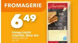 Marche Ami FROMAGE TRANCHÉ IRRÉSISTIBLE, MIEUX‑ÊTRE offer