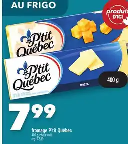 Marche Ami FROMAGE P'TIT QUÉBEC offer
