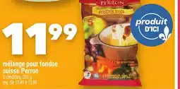 Marche Ami MÉLANGE POUR FONDUE SUISSE PERRON offer