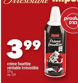 Marche Ami CRÈME FOUETTÉE VÉRITABLE IRRÉSISTIBLE offer